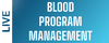 Whole Blood Program Management Software